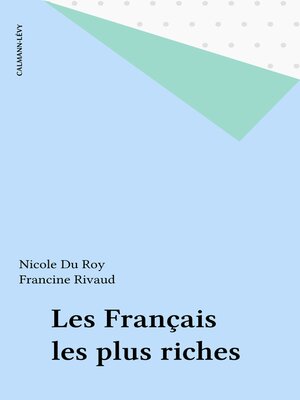 cover image of Les Français les plus riches